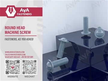 AYA FASTENERS Guide|Nima uchun tirqishli dumaloq boshli mashina vintlarini is...